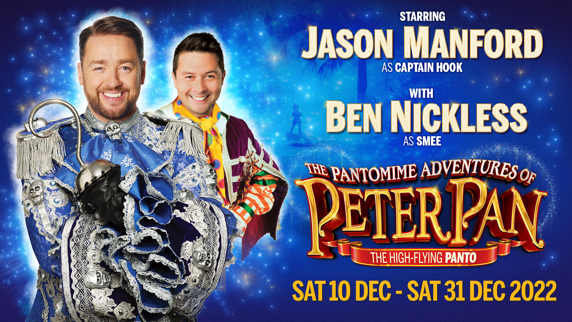The Pantomime Adventures of Peter Pan Opera House Manchester