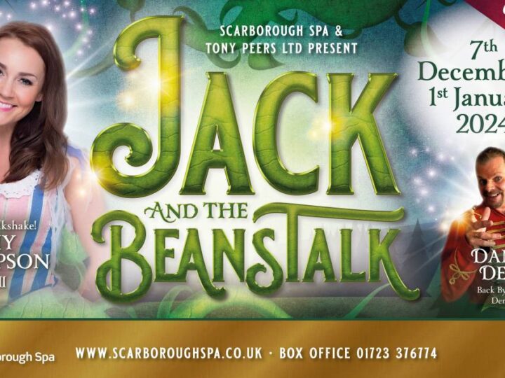 Jack and the Beanstalk @ Scarborough Spa
