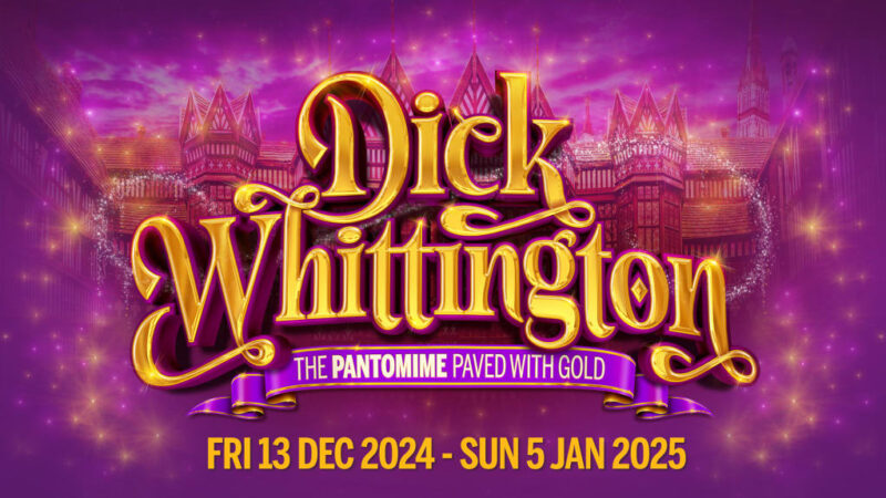 Dick Whittington @ Regent Theatre, Stoke-on-Trent