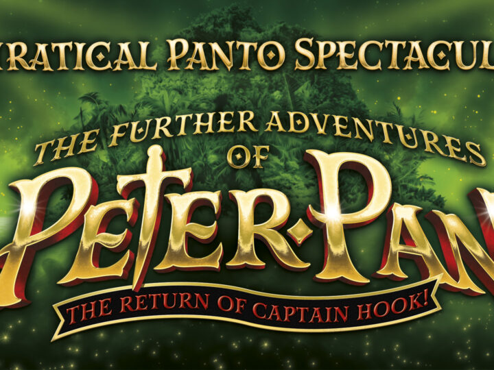 The Further Adventures of Peter Pan: The Return of Captain Hook @ Aylesbury Waterside Theatre