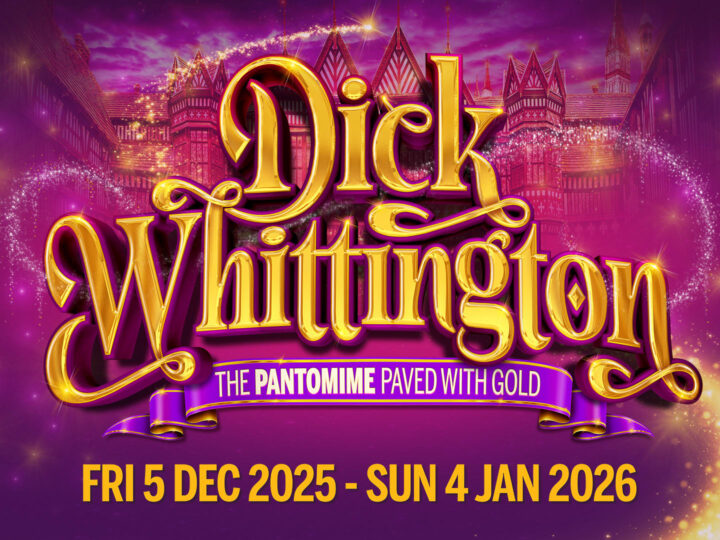 Dick Whittington @ New Victoria Theatre Woking